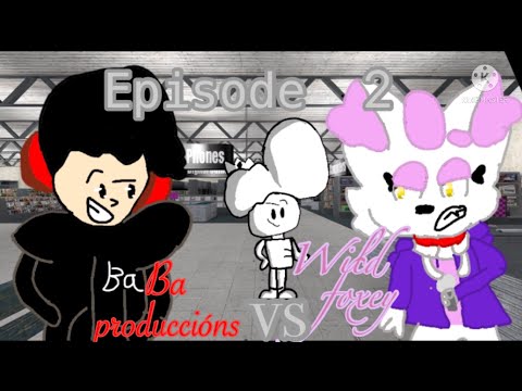 PBB Ep 2 - Wild Foxey VS Ba Productions