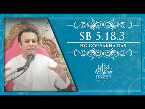 SB 5.18.3 | HG Gop Sakha Das