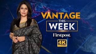 Tarique Rahman Set to Be Bangladesh PM | India's Biggest Arms Deal | Vantage This Week| Palki Sharma