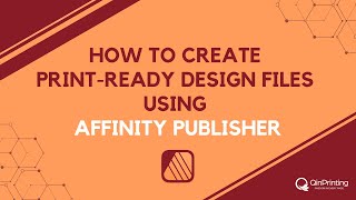 How to Create Print-Ready Design Files Using Affinity Publisher | QinPrinting