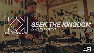 Seek Your Kingdom Music Video