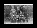 Brigg Fair   sung by Joseph Taylor