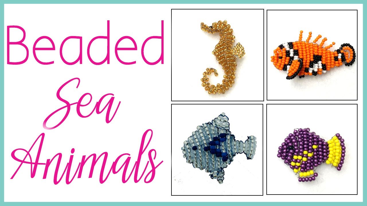 Beaded Sea Animals
