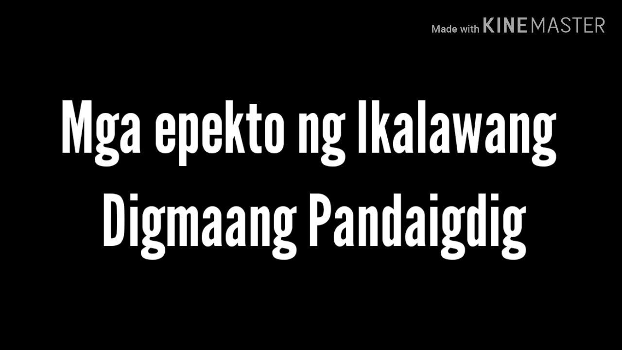 MGA EPEKTO NG IKALAWANG DIGMAANG PANDAIGDIG