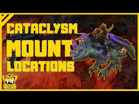 All Mount Drop Locations From Cataclysm