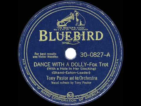 1944 HITS ARCHIVE: Dance With A Dolly (With A Hole In Her Stocking) - Tony Pastor (recorded in 1940)