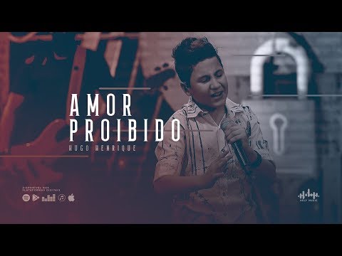 Amor Proibido video