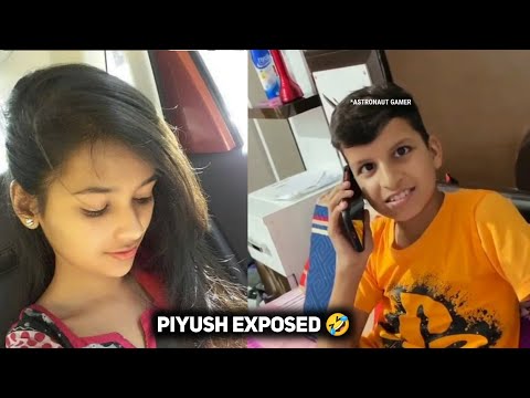 Piyush Joshi Exposed 🤣 || Piyush Ki Girlfriend 😅 || #piyushjoshigaming #souravjoshivlogs
