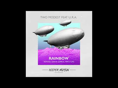 Two Modest feat U.R.A. - Rainbow (Mike D' Jais Remix)