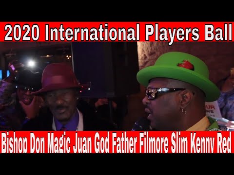 2020 International Players Ball Documentary Bishop Don Magic Juan Fillmore Slim Kenny Red