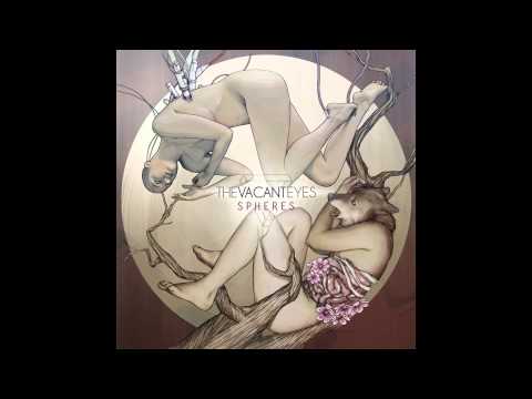 The Vacant Eyes - Grief