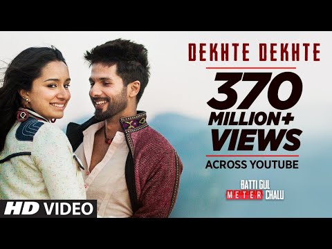 Atif A: Dekhte Dekhte Song | Batti Gul Meter Chalu | Shahid K Shraddha K | Nusrat Saab Rochak Manoj