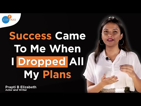 Prapti B Elizabeth | How The Power Of Consistent Hard Work Can Change Your Life | Josh Talks