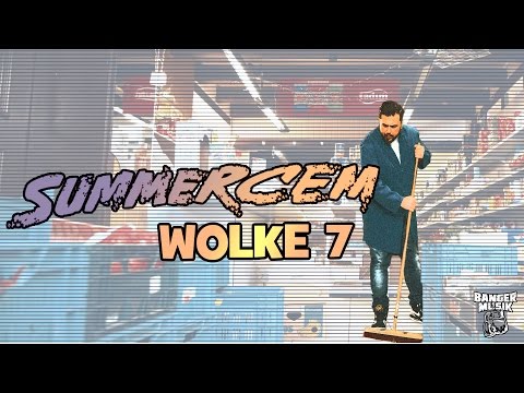Summer Cem ► WOLKE 7 ◄ [ official Video ] prod. by Sean Ferrari