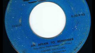 An Affair To Remember - Carmen Cavallaro &amp; His Orchestra
