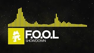 [Electro] - F.O.O.L - Showdown [Monstercat Release]