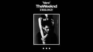 The Weeknd - Valerie [HQ] (Lyrics on Screen)