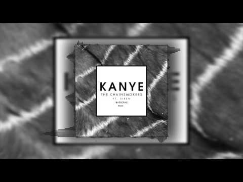 The Chainsmokers ft. SirenXX - Kanye (Basscrax Remix)