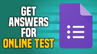 How To Get Answers For Online Test In Google Forms (SIMPLE!)