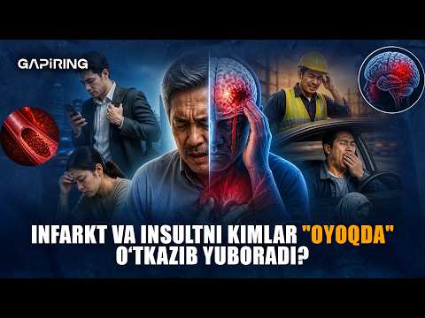Infarkt va insultni kimlar "oyoqda" o‘tkazib yuboradi? | GAPiRING