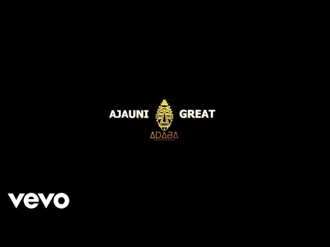 Ajauni - Great (Official Music Video)