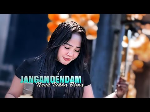 ❗JANGAN DENDAM - NENK VIKHA BIMA