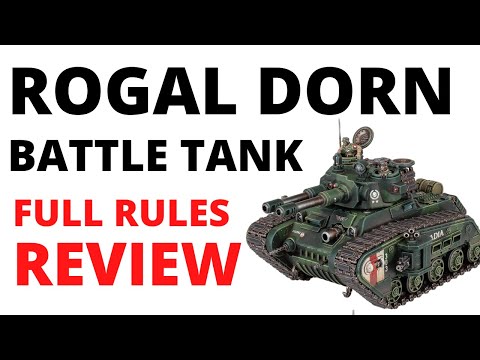Rogal Dorn Battle Tank - Unit Review and Tactics for Codex Astra Militarum
