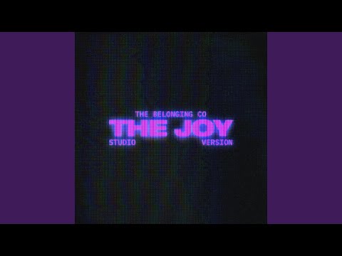 The Joy (Studio Version)