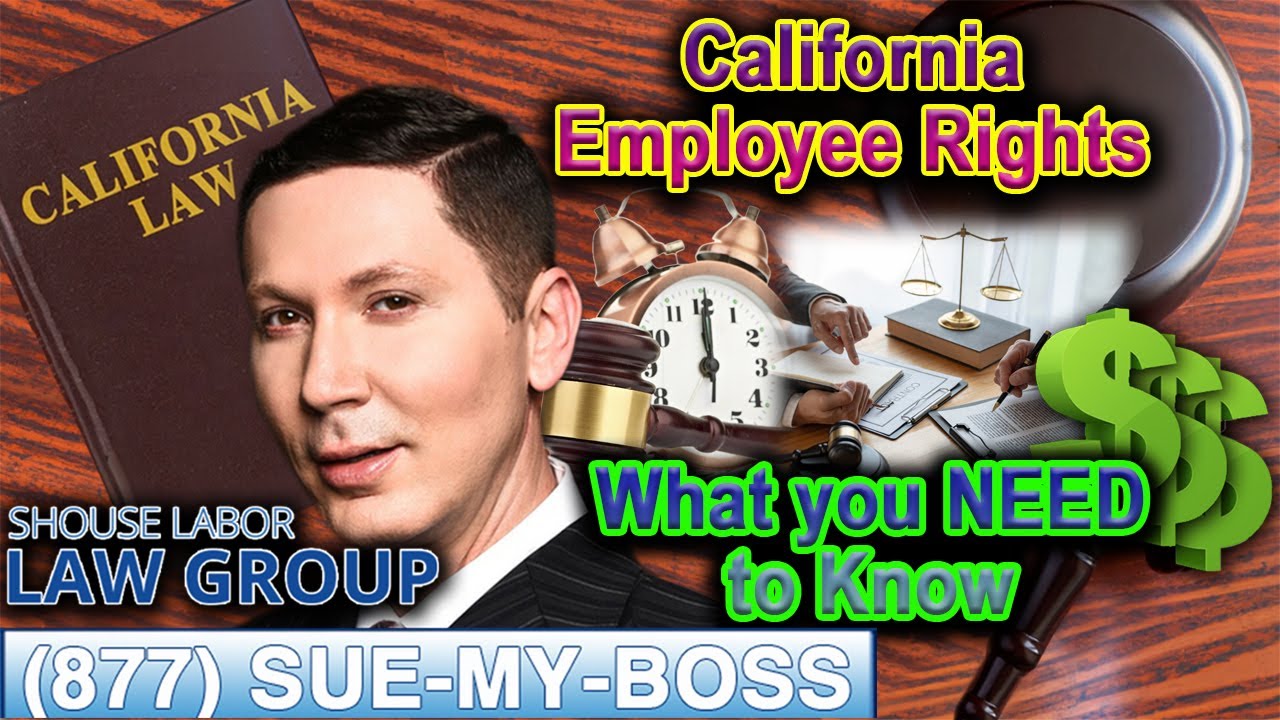 California Employee Rights — Rules Every Employee NEEDS to know