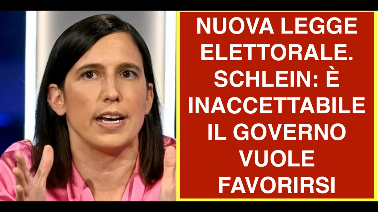 NUOVA LEGGE ELETTORALE. SCHLEIN: È INACCETTABILE IL GOVERNO VUOLE FAVORIRSI