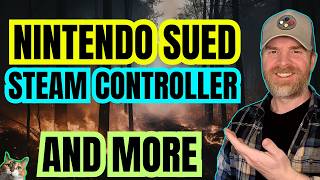 Nintendo is being sued, Steam Controller, Ubuntu and more
