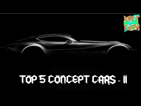 TOP 5 CONCEPT CARS - II