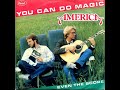 America ~ You Can Do Magic 1982 Extended Meow Mix
