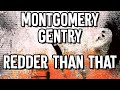 Montgomery Gentry - Redder Than That - Karaoke Instrumental