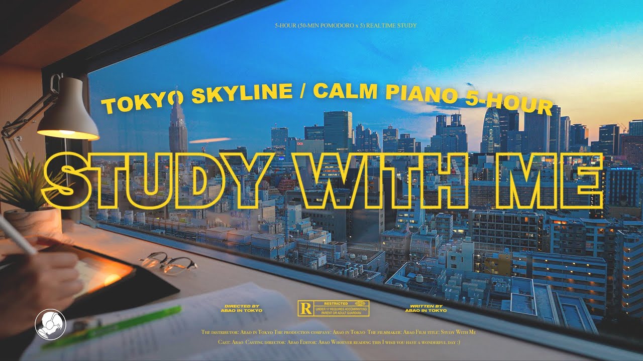 5-HOUR STUDY WITH ME 🍃 / calm piano / Tokyo Skyline at Sunset / Pomodoro 50-10
