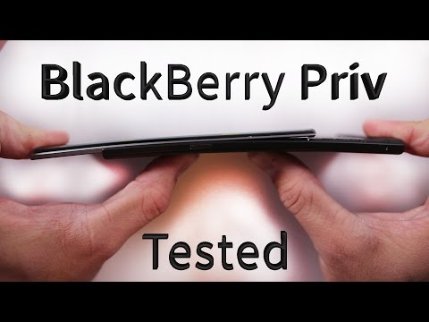 BlackBerry Priv - Scratch Test, Burn Test, Bend Test