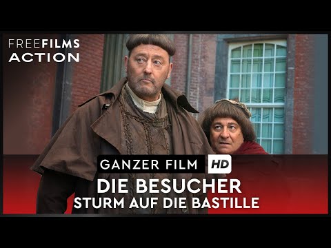Die Besucher – Sturm auf die Bastille – Jean Reno, Christian Clavier, ganzer Film kostenlos in HD