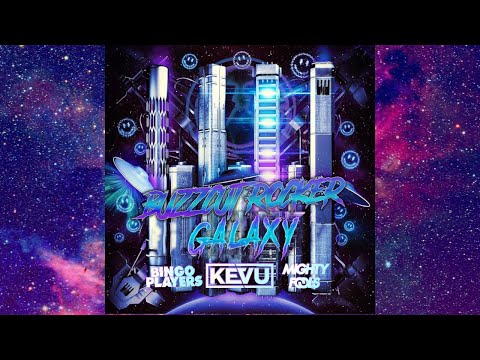 KEVU vs. Bingo Players vs. Mightyfools - BuzzcutRocker Galaxy (W&W Edit) (E-NoiZe Remake)
