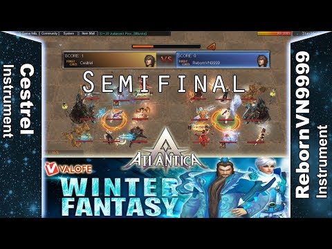Titan 04/03/2018 PM: Semifinal - Cestrel vs RebornVN9999 - Atlantica Online