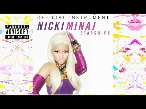 Starships (Official Instrument with background vocals) - Nicki Minaj