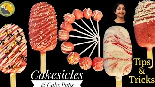 💯Perfect Cakesicles & Cake  pops at home| ഇനി പൊട്ടിപ്പോയി, crack വന്നു എന്ന് പറയില്ല| Tips & Tricks