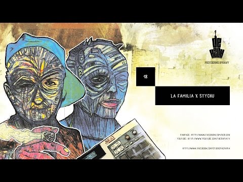 18. Dziabson & EDK - LA FAMILIA x STYCHU