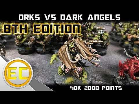 Orks vs Dark Angels Warhammer 40,000 8th Edition Battle Report 1080p