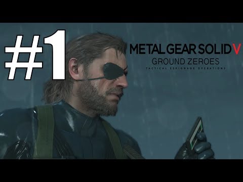 Metal Gear Solid : Ground Zeroes - Walkthrough Part 1