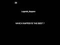 Which İs The Best Rapper