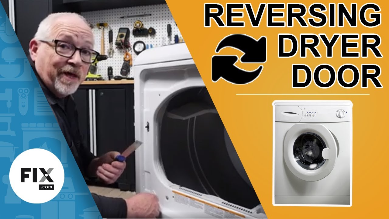 How to Reverse a Dryer Door | FIX.com