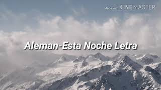 Aleman-esta noche(letra)