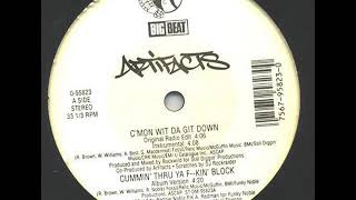 Artifacts - Cummin&#39; Thru Ya Fuckin&#39; Block (1994)