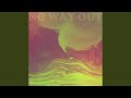 NoWayOut!