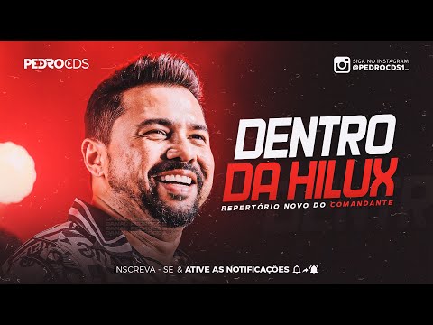 XAND AVIÃO - DENTRO DA HILUX